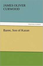 Baree, Son of Kazan