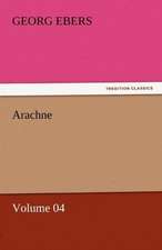 Arachne - Volume 04