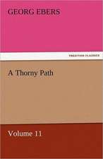 A Thorny Path - Volume 11