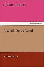 A Word, Only a Word - Volume 05