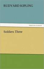 Soldiers Three