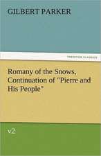 Romany of the Snows, Continuation of Pierre and His People, V2: A Brief Historical Sketch of England