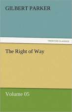 The Right of Way - Volume 05