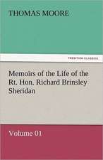 Memoirs of the Life of the Rt. Hon. Richard Brinsley Sheridan - Volume 01