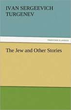 The Jew and Other Stories