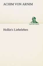 Hollin's Liebeleben