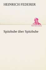 Spitzbube Uber Spitzbube: Chiefly Papers on the Imagination, and on Shakespeare