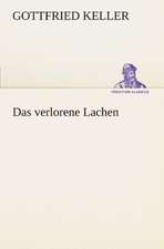 Das Verlorene Lachen