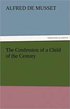 The Confession of a Child of the Century