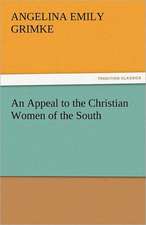 An Appeal to the Christian Women of the South