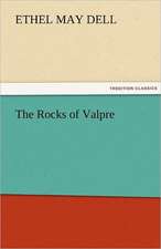 The Rocks of Valpre