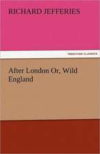 After London Or, Wild England