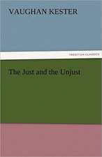 The Just and the Unjust