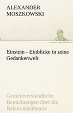 Einstein - Einblicke in Seine Gedankenwelt: Die Saugethiere 1