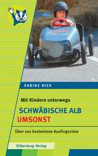 Mit Kindern unterwegs - Schwäbische Alb umsonst