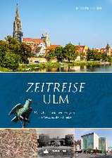 Zeitreise Ulm