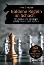 Goldene Regeln im Schach