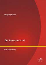 Der Investiturstreit: Eine Einfuhrung