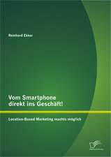 Vom Smartphone Direkt Ins Geschaft! Location-Based Marketing Machts Moglich: Eine Empirische Studie Zur Emotionalen Sozialisation Von Kleinkindern in Einer Geschenksituation