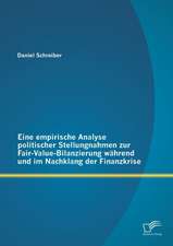 Eine Empirische Analyse Politischer Stellungnahmen Zur Fair-Value-Bilanzierung Wahrend Und Im Nachklang Der Finanzkrise: Konzeption Eines Berechtigungskonzeptes Fur SAP Systeme