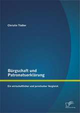 Burgschaft Und Patronatserklarung