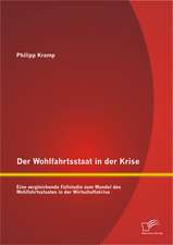 Der Wohlfahrtsstaat in Der Krise