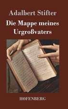 Die Mappe meines Urgroßvaters