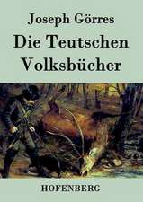 Die Teutschen Volksbücher