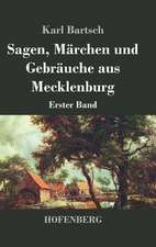 Sagen, Märchen und Gebräuche aus Mecklenburg