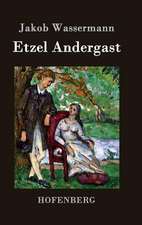 Etzel Andergast