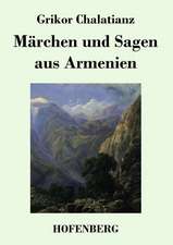 Märchen und Sagen aus Armenien