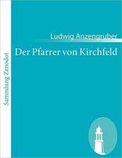 Der Pfarrer von Kirchfeld