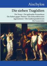 Die sieben Tragödien