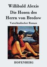 Die Hosen des Herrn von Bredow