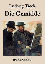 Die Gemälde