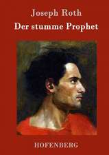 Der stumme Prophet