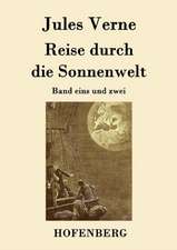 Reise durch die Sonnenwelt