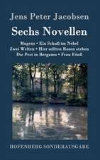 Sechs Novellen