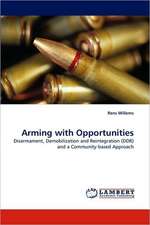 Arming with Opportunities