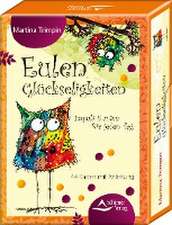 Eulen-Glückseligkeiten