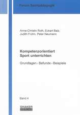 Kompetenzorientiert Sport unterrichten