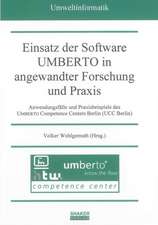 Einsatz der Software UMBERTO in angewandter Forschung und Praxis