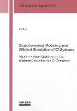 Object-oriented Modeling and Efficient Simulation of C³-Systems