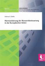 Harmonisierung der Konzernbesteuerung in der Europäischen Union