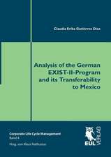 Analysis of the German EXIST-II-Program and its Transferability to Mexico