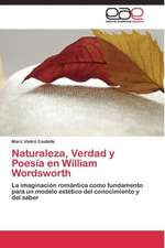 Naturaleza, Verdad y Poesía en William Wordsworth