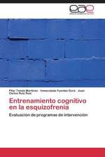 Entrenamiento cognitivo en la esquizofrenia