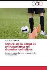 Control de la carga de entrenamiento en deportes colectivos