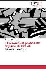 La maquinaria política del régimen de Ben Ali