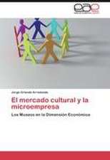 El mercado cultural y la microempresa